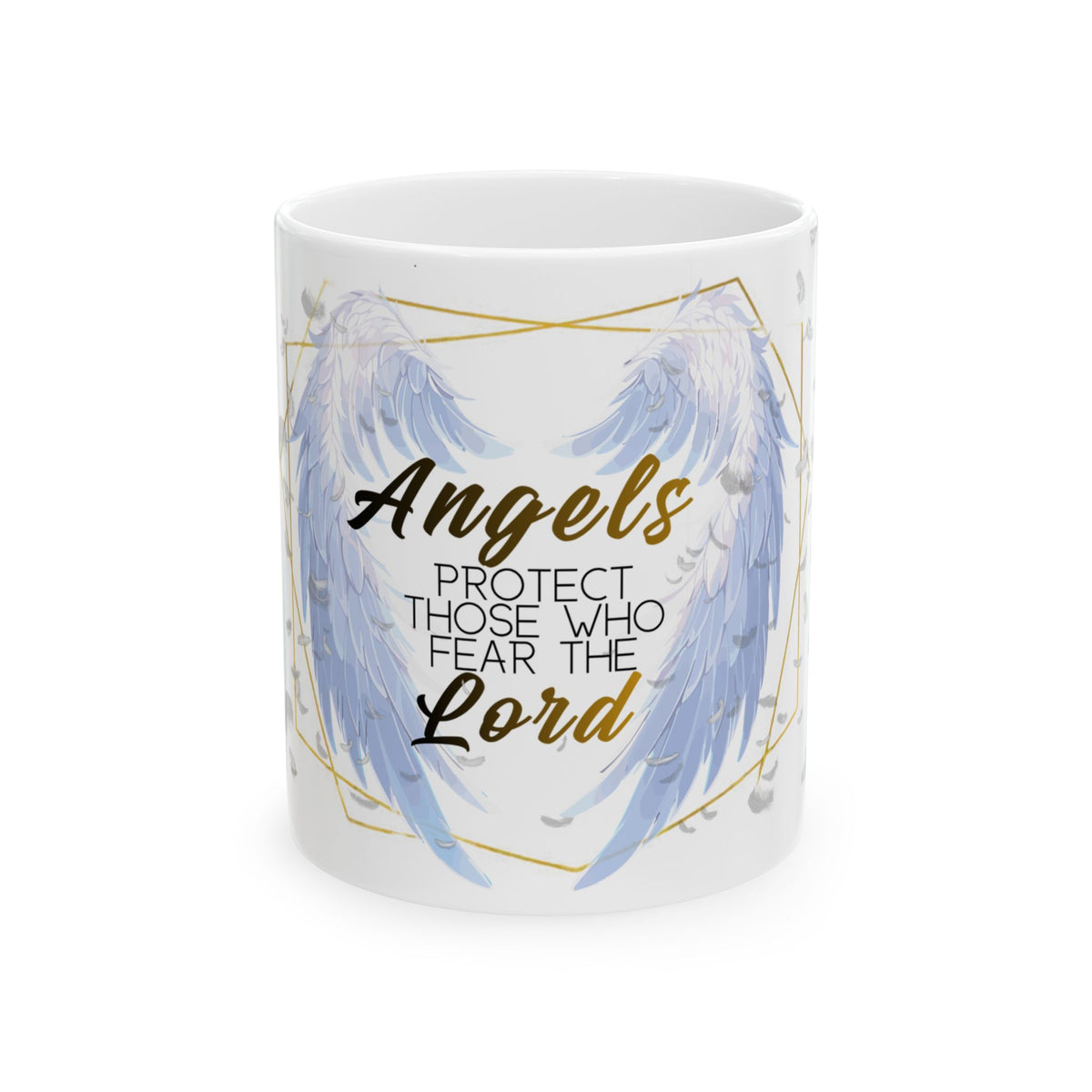 "Angels Protect Those Who Fear the Lord" Mug | Christian Angel Wings Ceramic