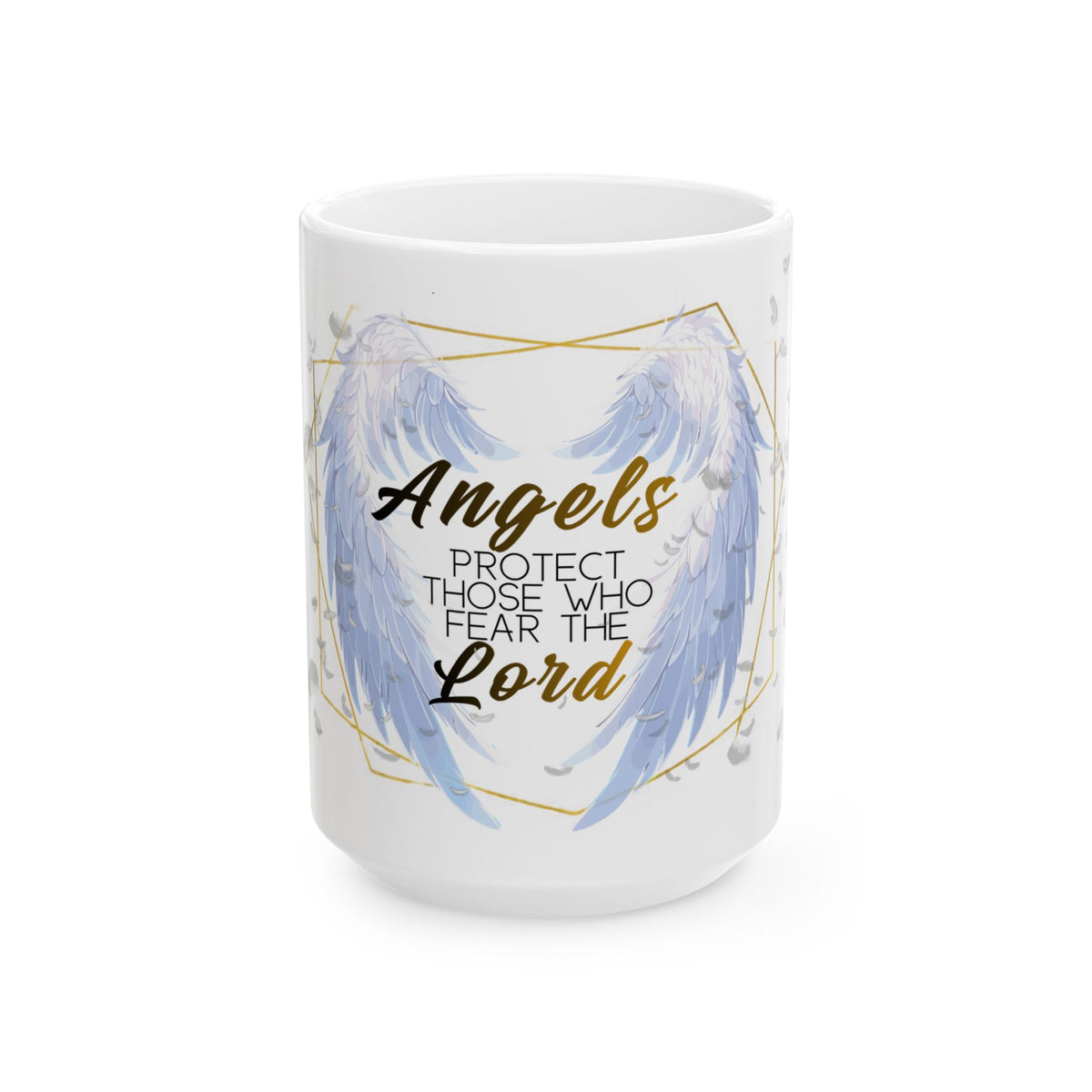 "Angels Protect Those Who Fear the Lord" Mug | Christian Angel Wings Ceramic